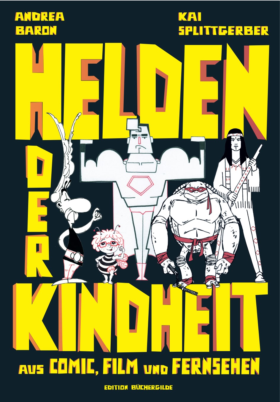 Helden der Kindheit